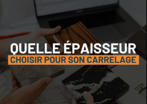 épaisseur carrelage