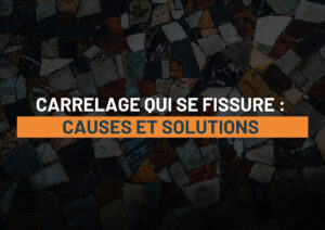 carrelage fissuré