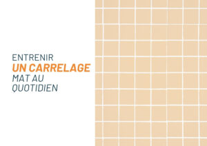entretien carrelage mat