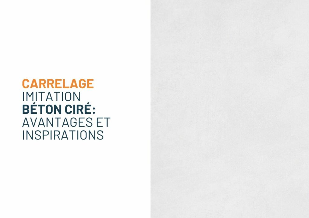 Carrelage imitation béton ciré