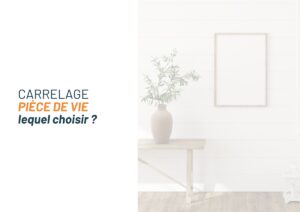 carrelage pièce de vie