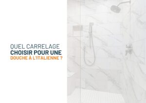 carrelage douche italienne