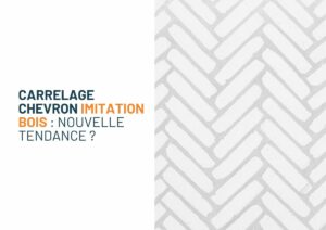 carrelage chevron imitation bois
